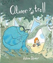 OLIVER Y EL TROLL