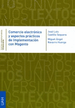 COMERCIO ELECTRONICO Y ASPECTOS PRACTICOS DE IMPLEMENTACION CON MAGENTO