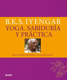 YOGA SABIDURÍA Y PRÁCTICA