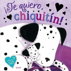 TE QUIERO CHIQUITIN