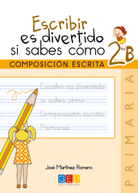 ESCRIBIR ES DIVERTIDO 2 PRIMARIA CUADERNO 2 B