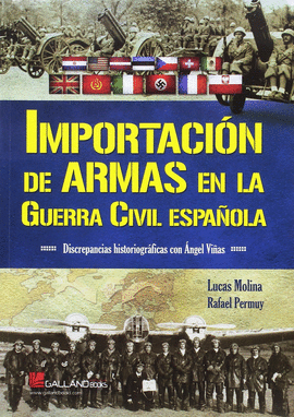 IMPORTACION DE ARMAS EN LA GUERRA CIVIL ESPAÑOLA