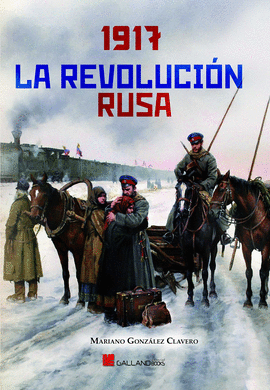 1917 LA REVOLUCION RUSA