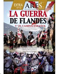 GUERRA DE FLANDES Y EL CAMINO ESPAÑOL LA