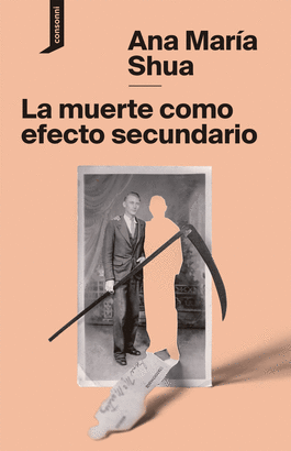 MUERTE COMO EFECTO SECUNDARIO LA