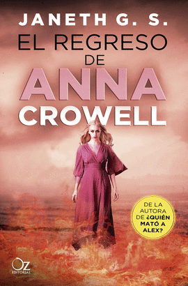 REGRESO DE ANNA CROWELL EL