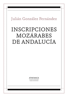 INSCRIPCIONES MOZARABES DE ANDALUCIA