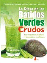 DIETA DE LOS BATIDOS VERDES CRUDOS LA