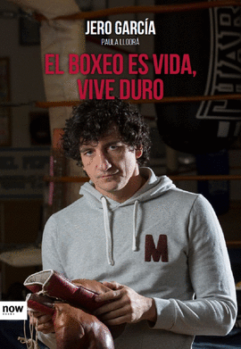 BOXEO ES VIDA VIVE DURO EL