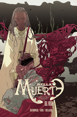 BELLA MUERTE N 02 EL OSO
