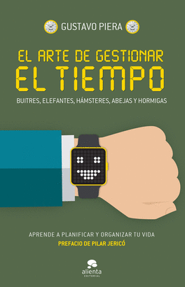 ARTE DE GESTIONAR EL TIEMPO EL