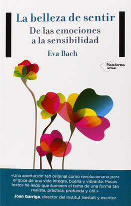 BELLEZA DE SENTIR LA