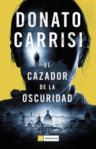 CAZADOR DE LA OSCURIDAD EL
