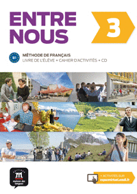 ENTRE NOUS 3 LIVRE DE L ELEVE + CAHIER D ACTIVITES + CD