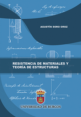 RESISTENCIA DE MATERIALES Y TEORIA DE ESTRUCTURAS