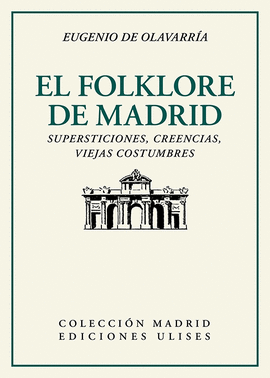 FOLKLORE DE MADRID EL