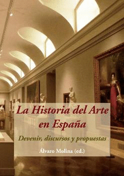 HISTORIA DEL ARTE LA EN ESPAÑA LA