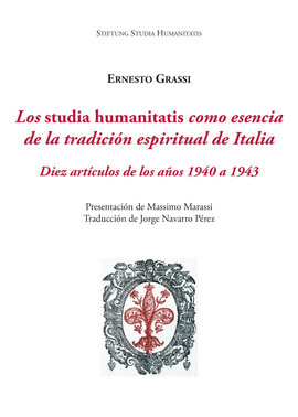 STUDIA HUMANITATIS COMO ESENCIA DE LA TRADICION ESPIRITUAL DE ITALIA
