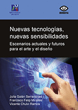 NUEVAS TECNOLOGIAS NUEVAS SENSIBILIDADES