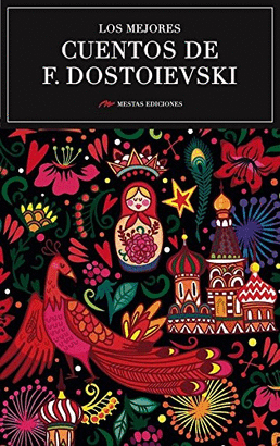 MEJORES CUENTOS DE F.DOSTOIEVSKI LOS