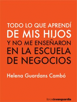 TODO LO QUE APRENDI DE MIS HIJOS