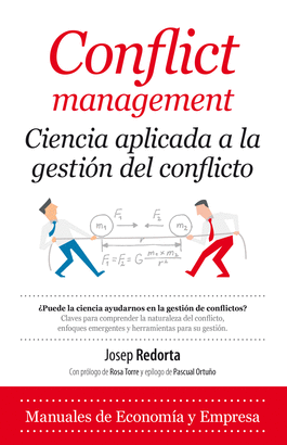 CONFLICT MANAGEMENT CIENCIA APLICADA A LA GESTIÓN DEL CONFLICTO