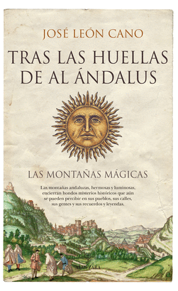 TRAS LAS HUELLAS DE AL ANDALUS