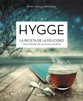 HYGGE LA RECETA DE LA FELICIDAD