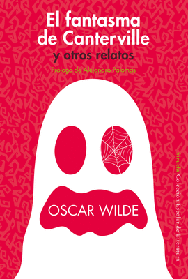 FANTASMA DE CANTERVILLE Y OTROS RELATOS EL