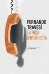 VIDA IMPERFECTA LA