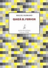 QUIZA EL FERVOR