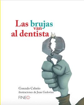 BRUJAS VAN AL DENTISTA LAS