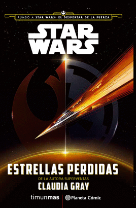 STAR WARS ESTRELLAS PERDIDAS