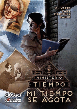 MINISTERIO DEL TIEMPO 02 EL