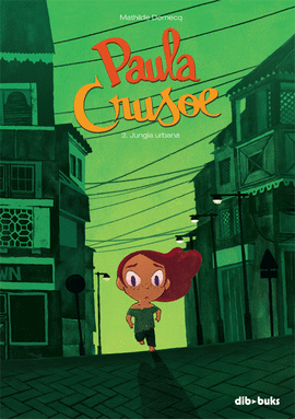 PAULA CRUSOE N 03 JUNGLA URBANA