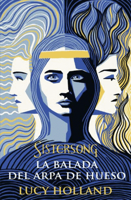 SISTERSONG LA BALADA DEL ARPA DE HUESO