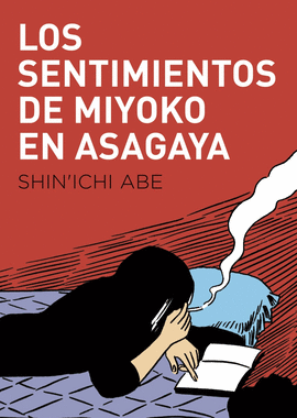 SENTIMIENTOS DE MIYOKO EN ASAGAYA LOS