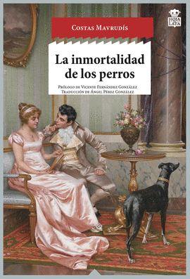 INMORTALIDAD DE LOS PERROS LA