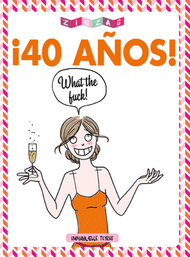 40 AÑOS WHAT THE FUCK