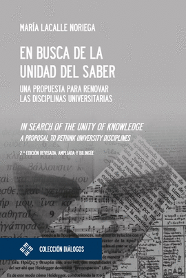 EN BUSCA DE LA UNIDAD DEL SABER / IN SEARCH OF THE UNITY OF KNOWLEDGE