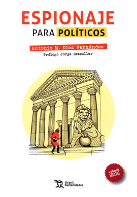 ESPIONAJE PARA POLITICOS