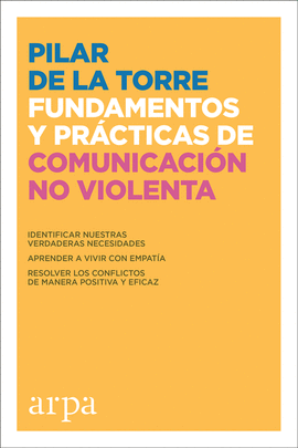 FUNDAMENTOS Y PRACTICAS DE COMUNICACIÓN NO VIOLENTA