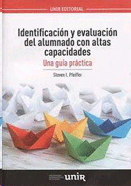 IDENTIFICACION Y EVALUACION DEL ALUMNADO CON ALTAS CAPACIDADES