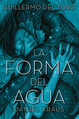 FORMA DEL AGUA LA