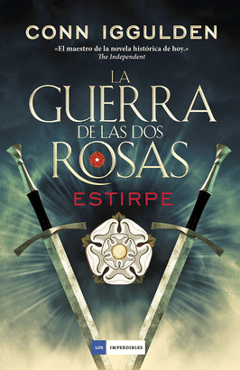 GUERRA DE LAS DOS ROSAS III ESTIRPE LA