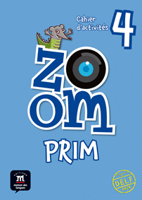 ZOOM PRIM 4 PRIMARIA CAHIER