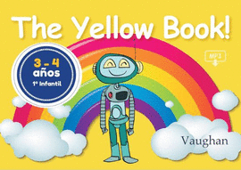 YELLOW BOOK THE  1º INFANTIL 3-4 AÑOS