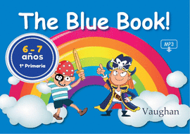 BLUE BOOK THE 1º PRIMARIA 6-7 AÑOS
