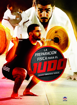PREPARACION FISICA PARA EL JUDO LA