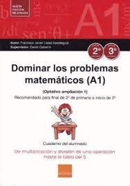 DOMINAR PROBLEMAS MATEMATICOS A1 OPTATIVO AMPLIACION 1